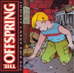 The Offspring : The Kids Aren't Alright